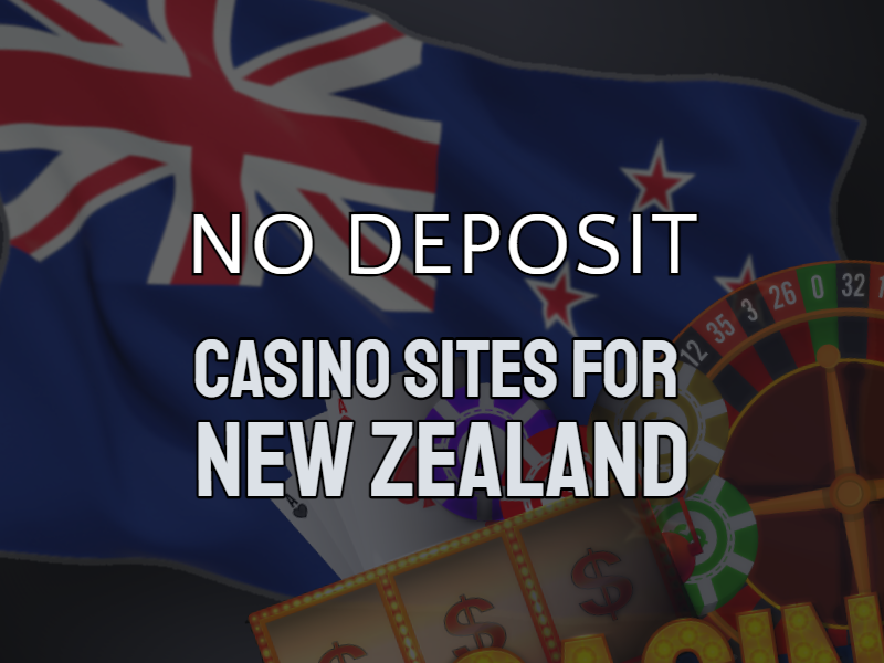 No Deposit Bonus Casinos New Zealand